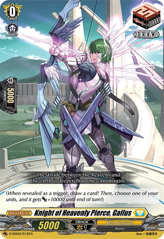 Knight of Heavenly Pierce, Gallus (D-SD03/012EN) [Tohya Ebata: Apex Ruler]